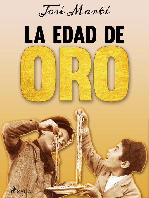 Title details for La Edad de Oro by José Martí - Available